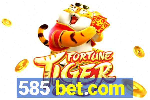 585 bet.com